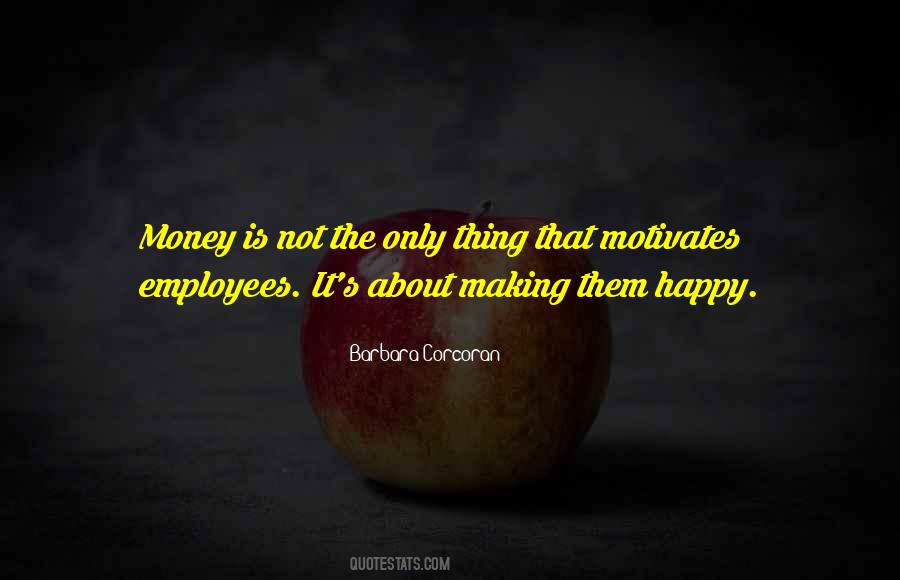 Motivate Employees Quotes #1121172