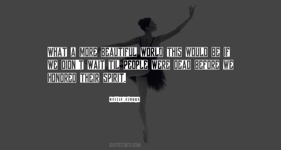 Beautiful Spirit Quotes #1530730