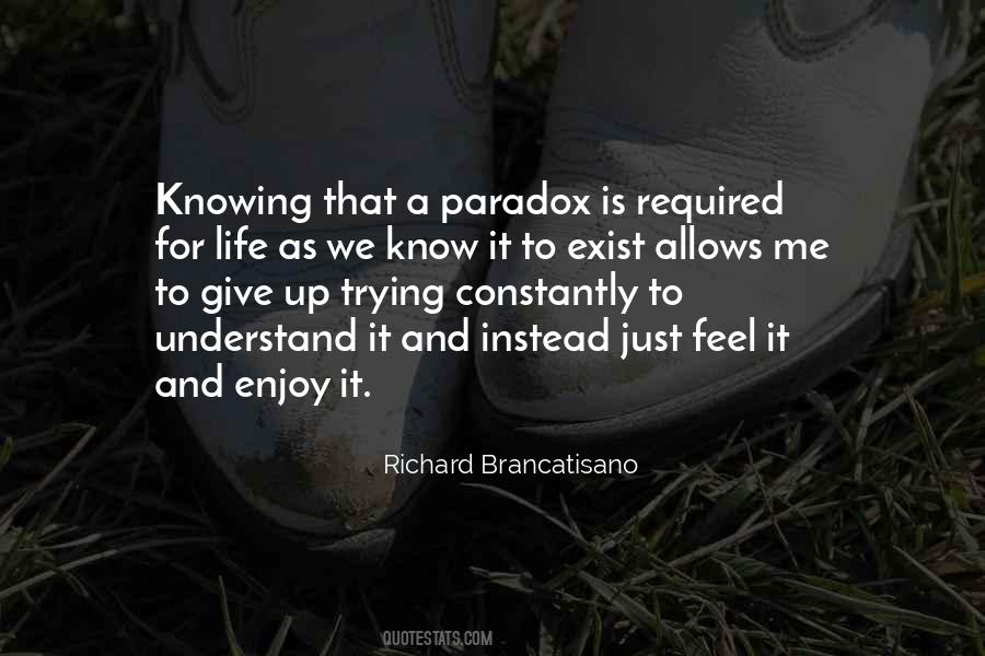 Quotes On Giving Up Life #313825