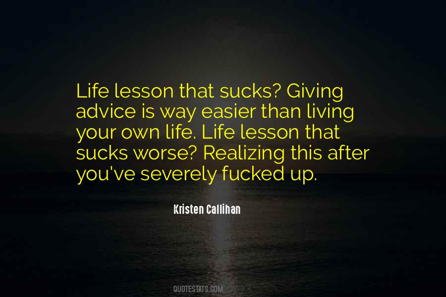 Quotes On Giving Up Life #351916