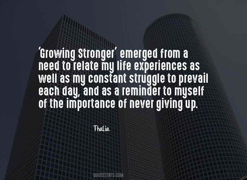 Quotes On Giving Up Life #409501