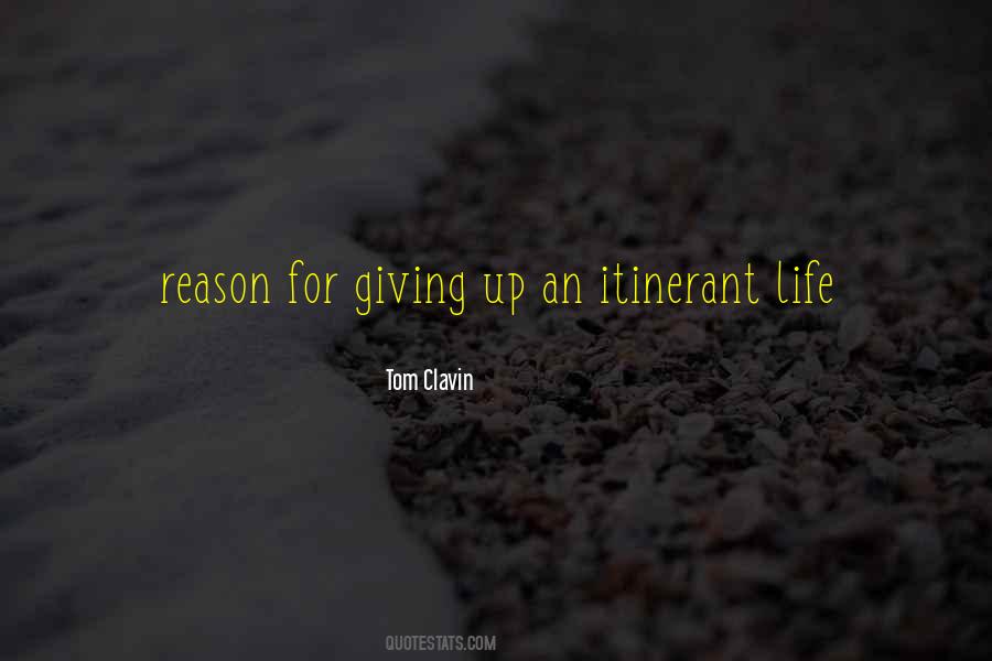 Quotes On Giving Up Life #512064