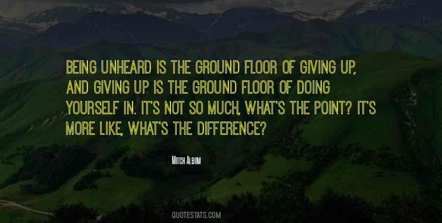 Quotes On Giving Up Life #532892