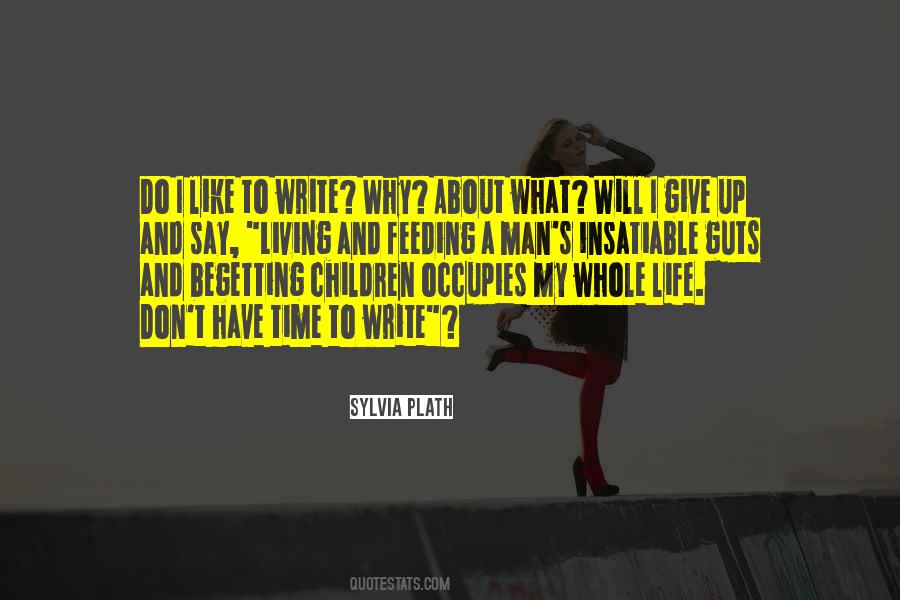 Quotes On Giving Up Life #538518