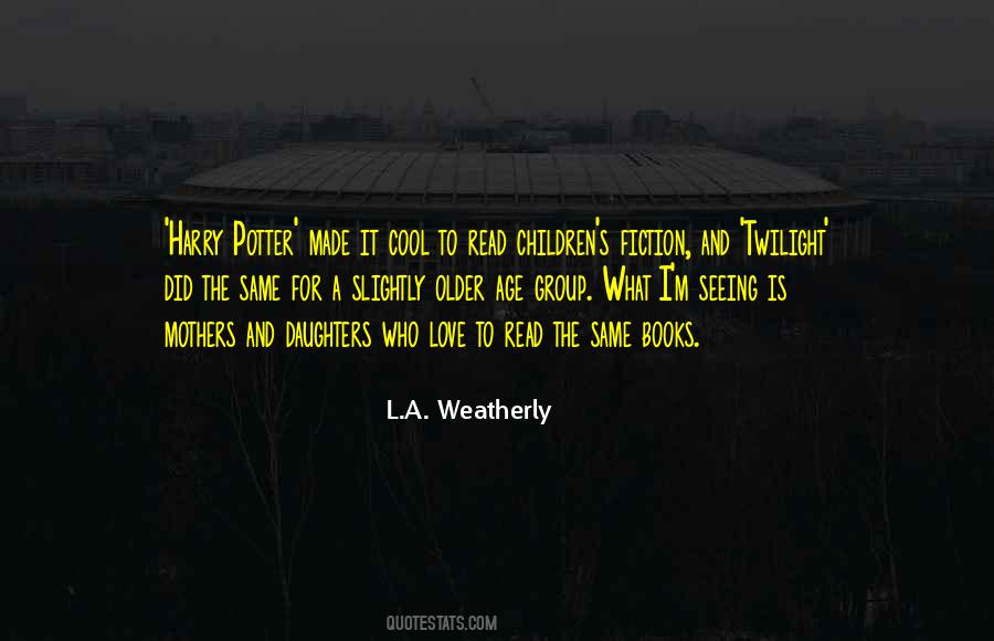 Children S Fiction Quotes #1373461