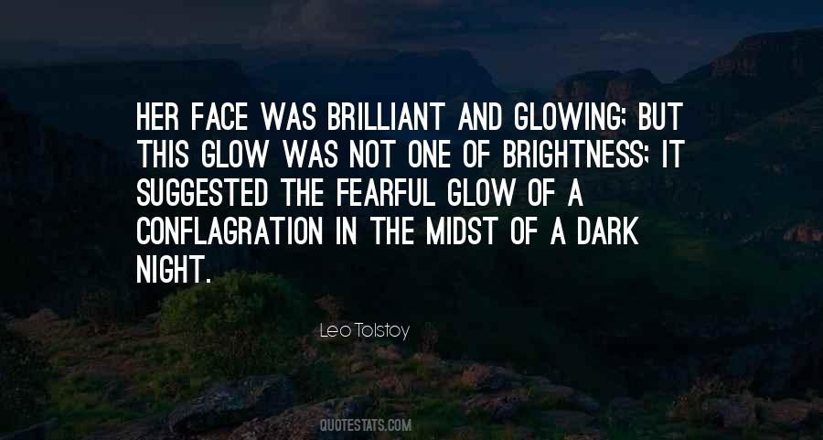 Quotes On Glowing Face #164479