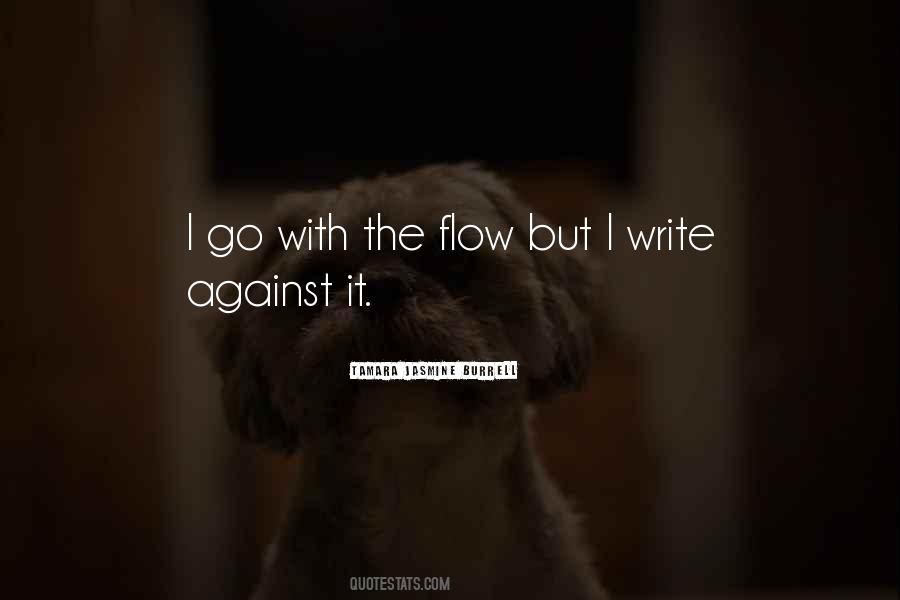 Quotes On Go With The Flow #1077530