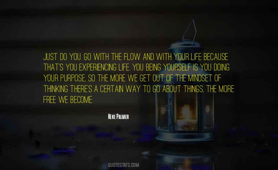 Quotes On Go With The Flow #1135943
