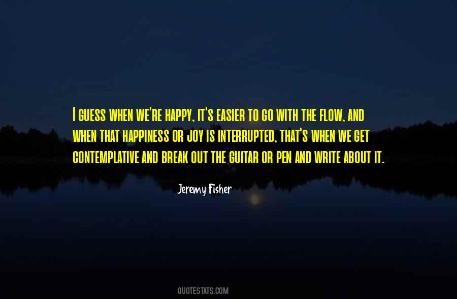 Quotes On Go With The Flow #1151279