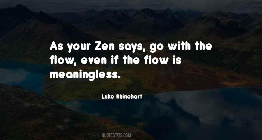 Quotes On Go With The Flow #1741188