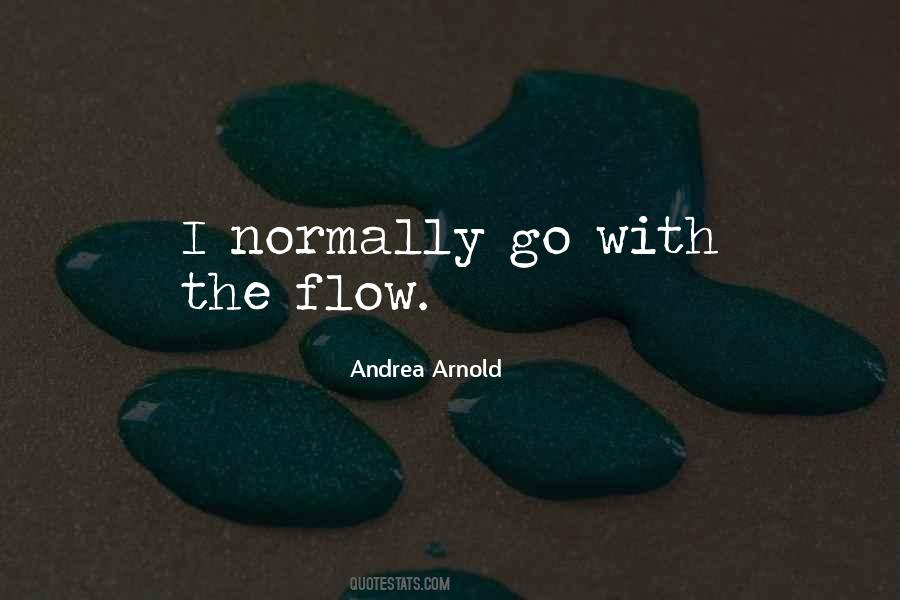 Quotes On Go With The Flow #1786454