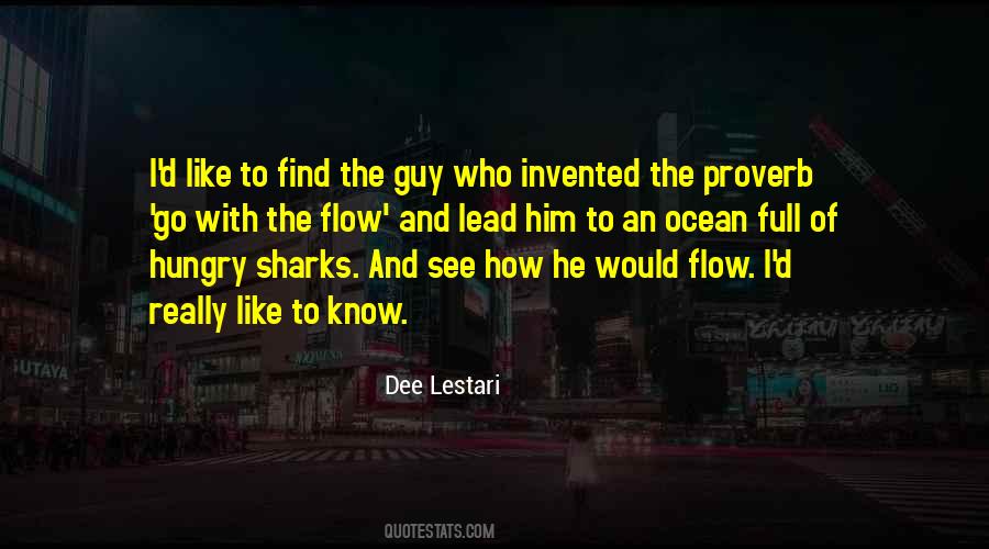 Quotes On Go With The Flow #300415