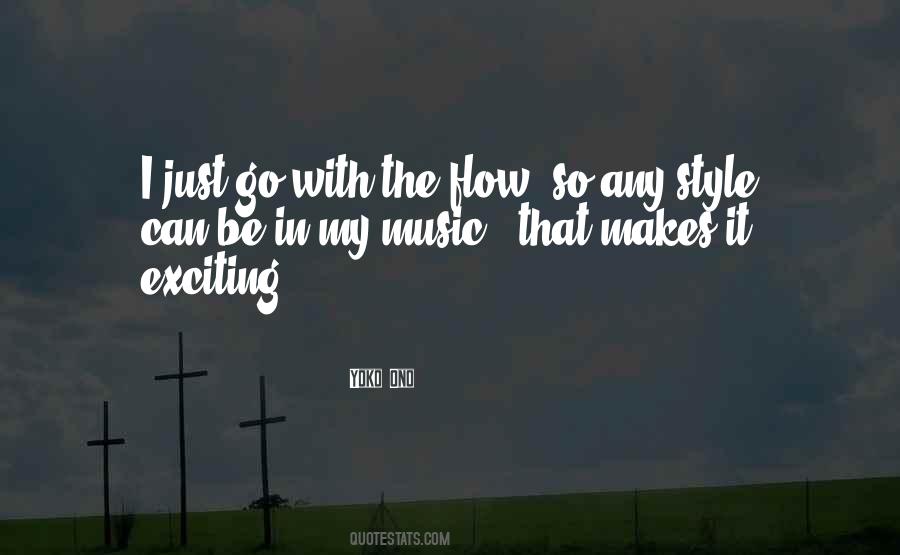 Quotes On Go With The Flow #521488