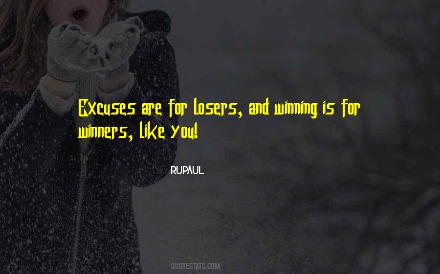 Losers Winning Quotes #625270