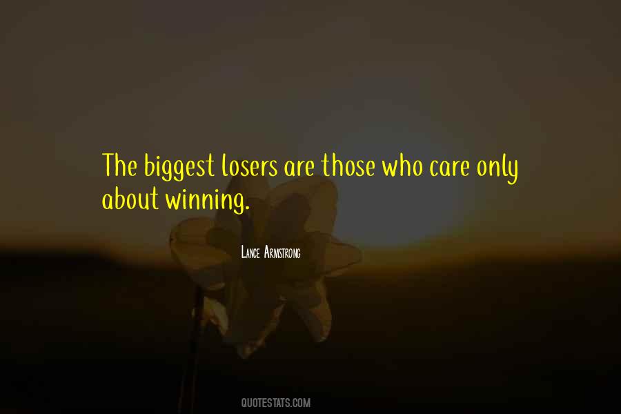 Losers Winning Quotes #750086