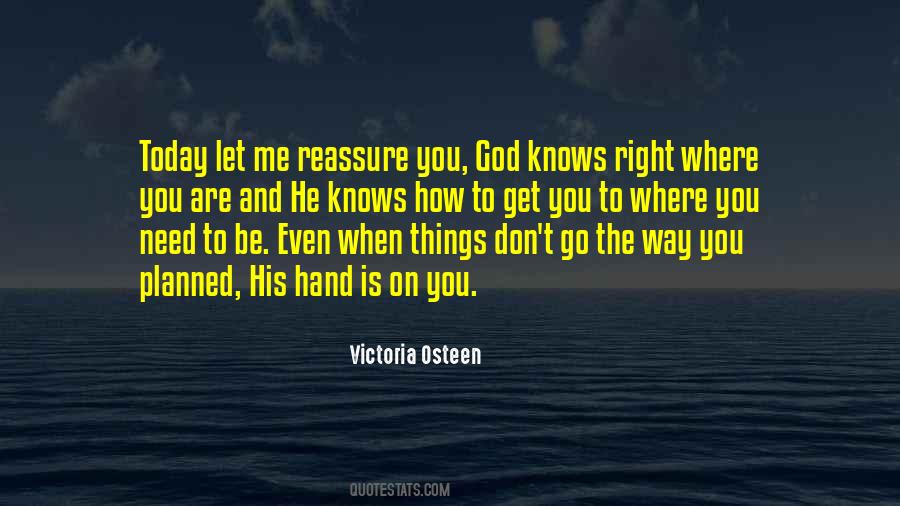 Quotes On God Knows Me #285084