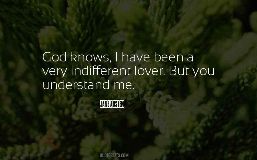 Quotes On God Knows Me #733207