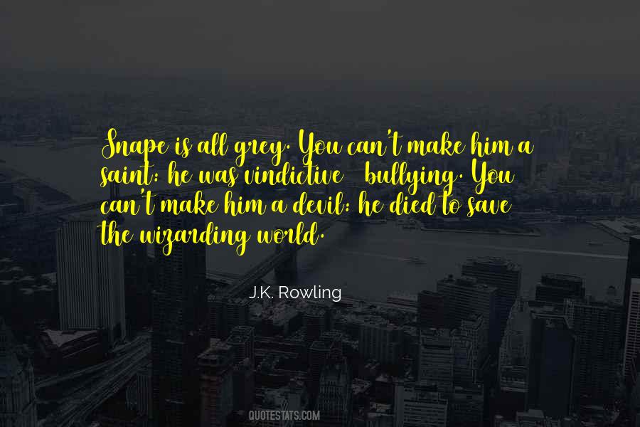 No Grey Area Quotes #1220785