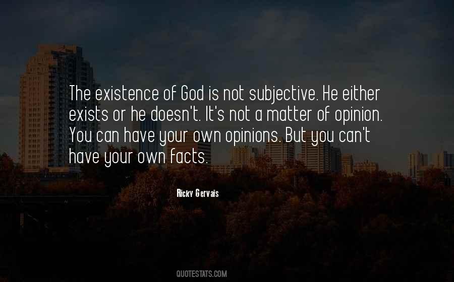 Quotes On God's Existence #1014493