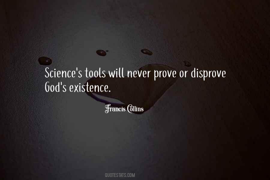 Quotes On God's Existence #1081083