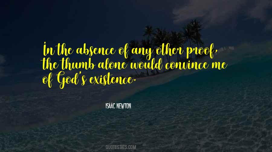 Quotes On God's Existence #1752572