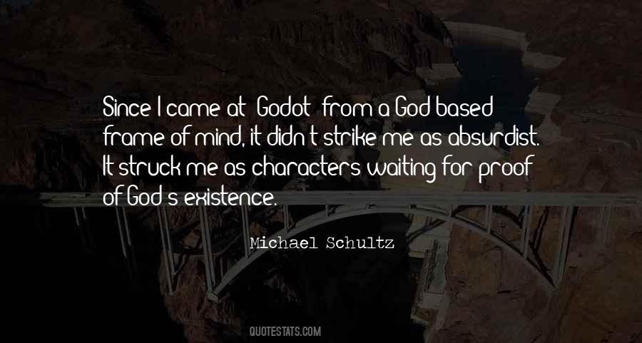 Quotes On God's Existence #403937