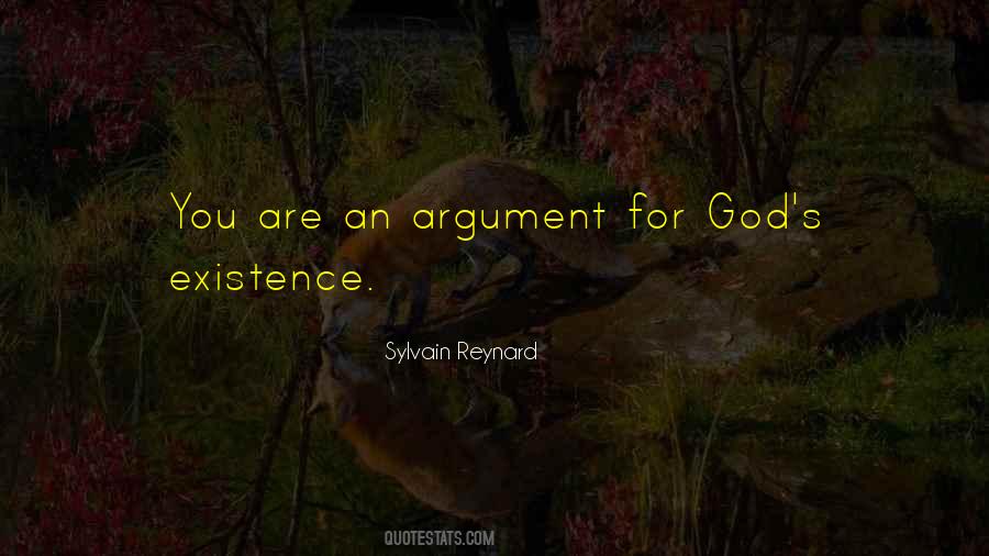 Quotes On God's Existence #753574