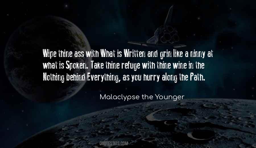 Malaclypse Quotes #1215157