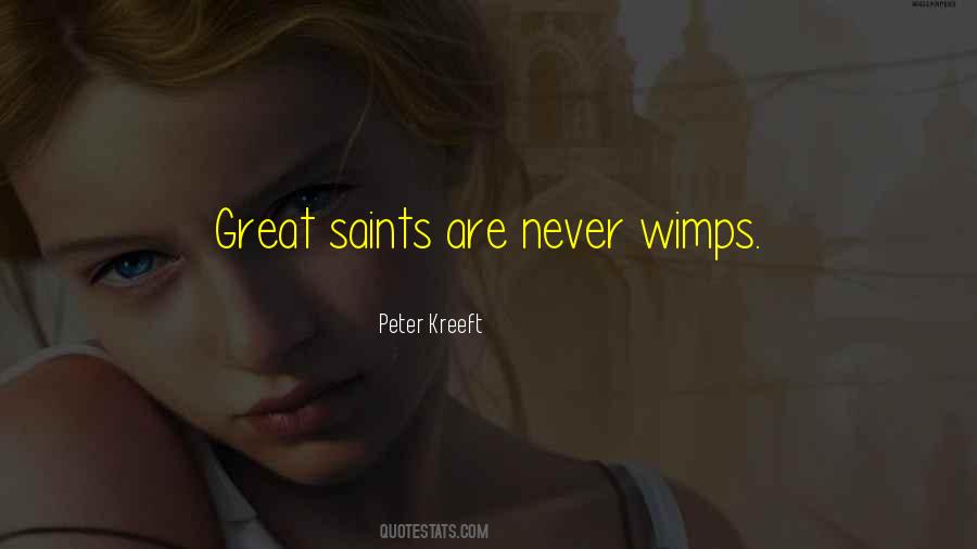 Great Saint Quotes #1591132