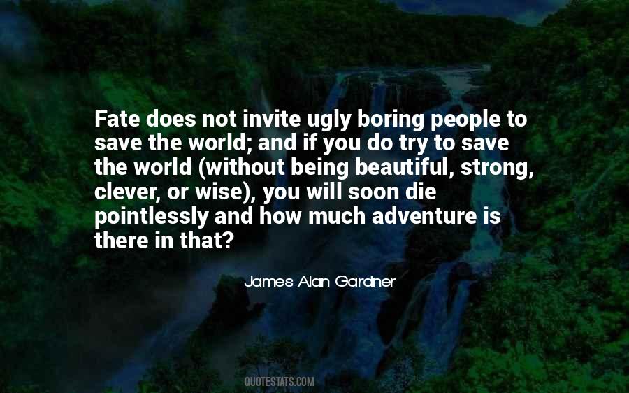 Not Being Ugly Quotes #1588086