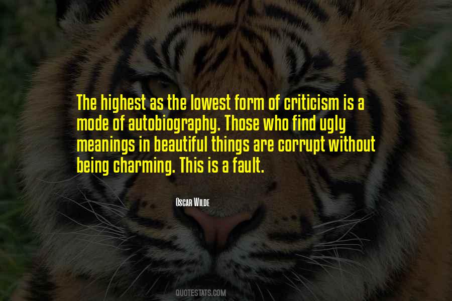 Not Being Ugly Quotes #188921