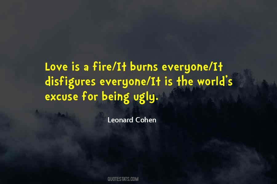 Not Being Ugly Quotes #725775