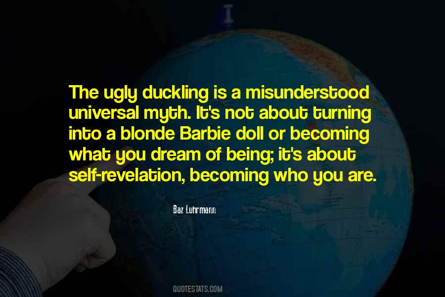 Not Being Ugly Quotes #924071