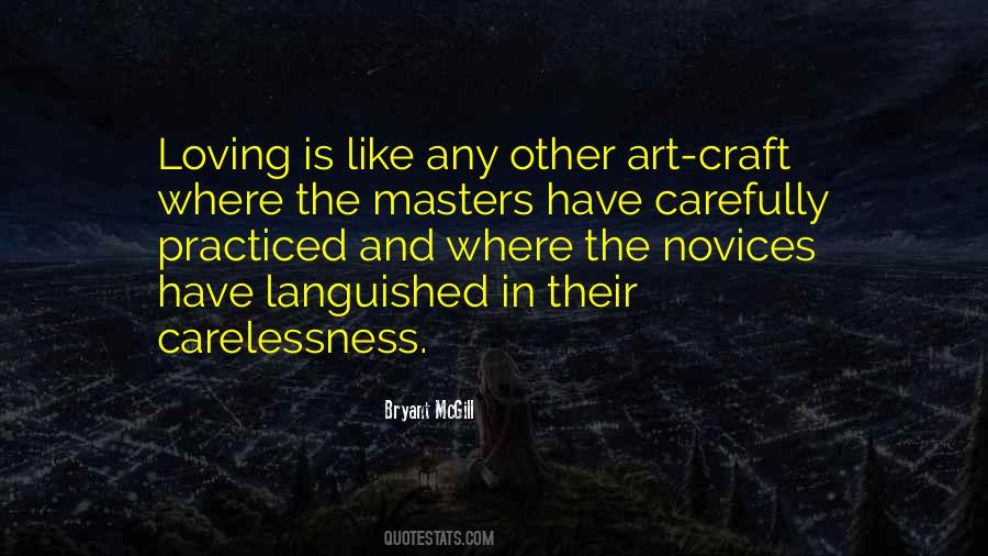 Quotes About Novices #1108801