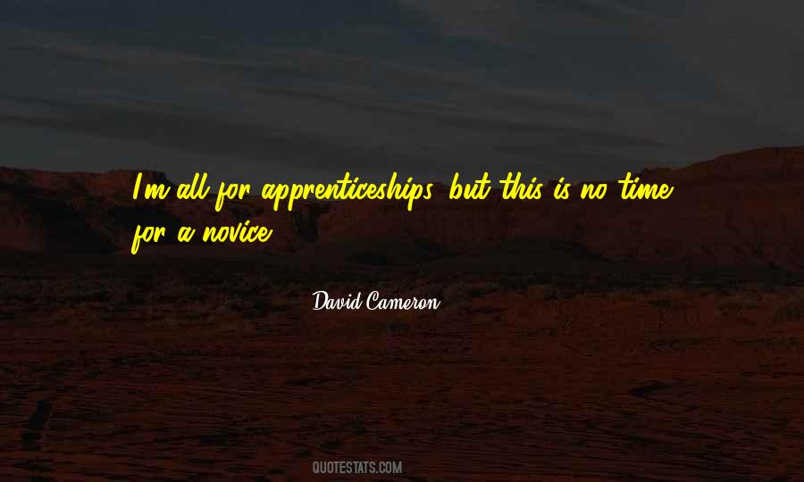 Quotes About Novices #1202143