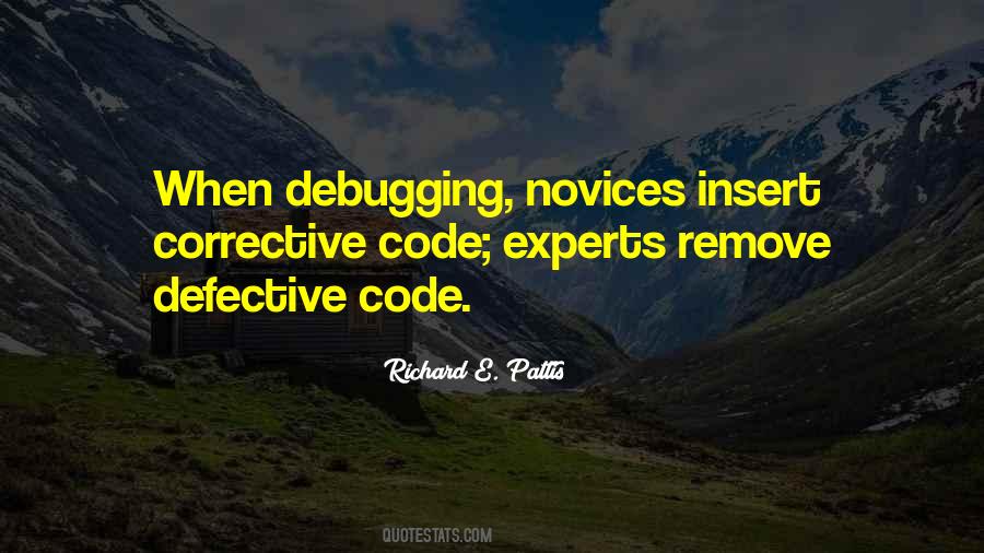 Quotes About Novices #660287
