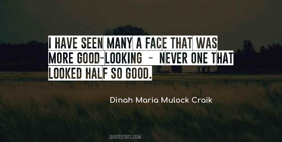 Quotes On Good Looking Face #1257857
