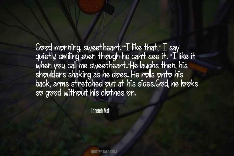 Quotes On Good Morning Sweetheart #143446