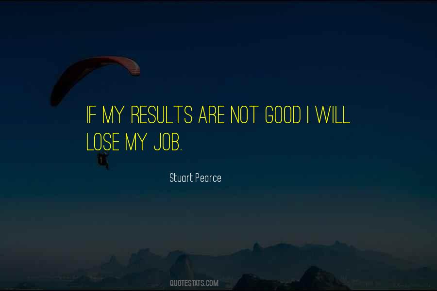 Quotes On Good Results #297637