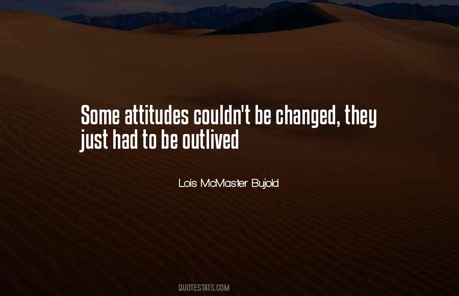 Attitudes Prejudice Quotes #270383