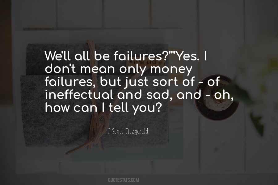 Sort Of Sad Quotes #1287424