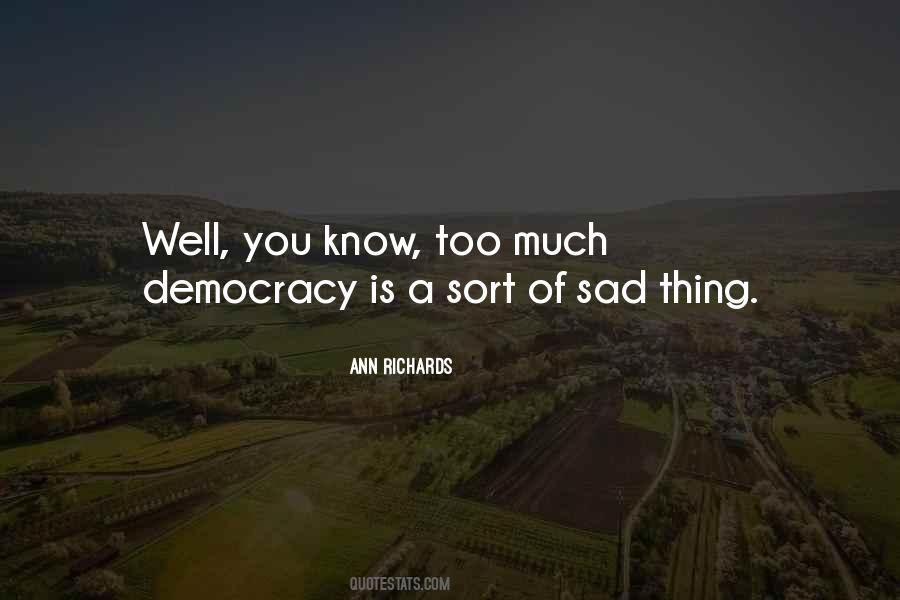 Sort Of Sad Quotes #1301584