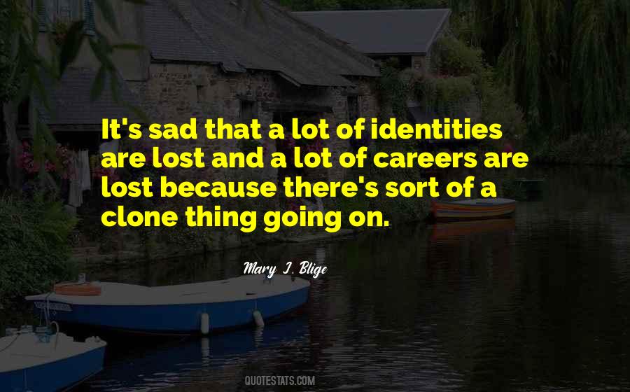Sort Of Sad Quotes #789795