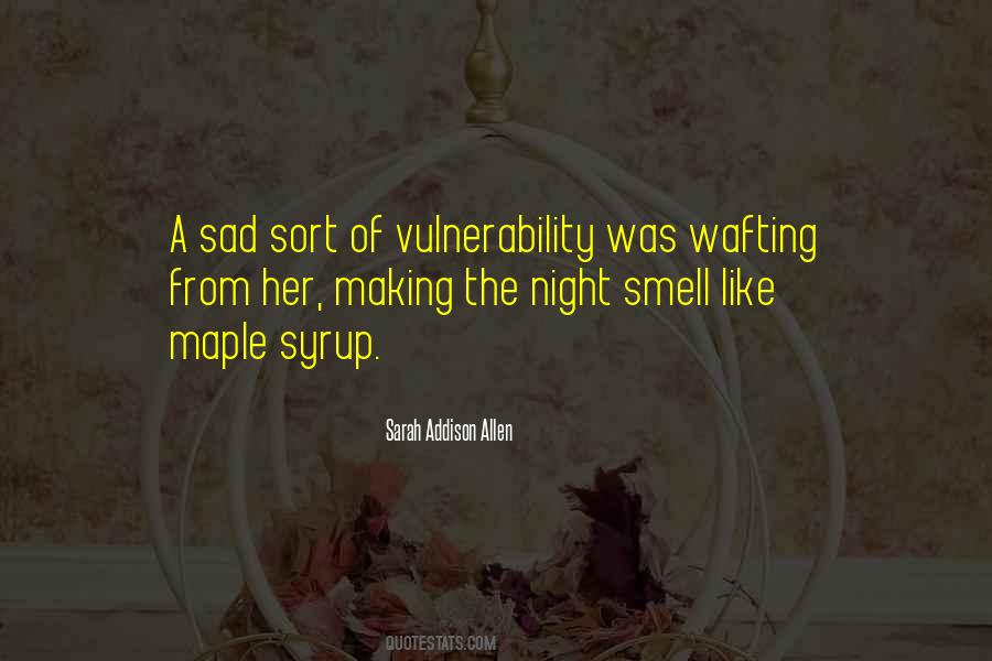 Sort Of Sad Quotes #816987