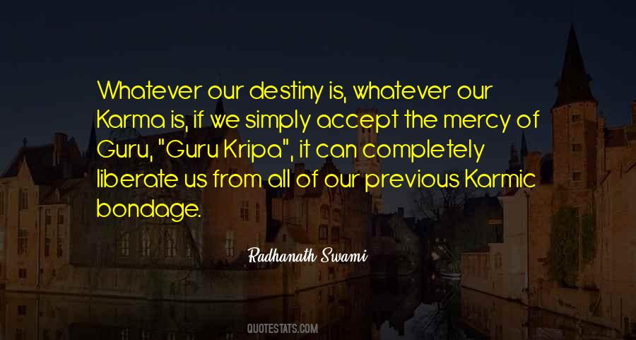Spiritual Guru Quotes #1397465