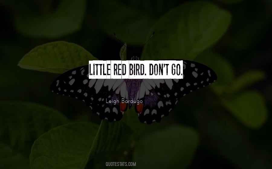 Little Red Quotes #1838085