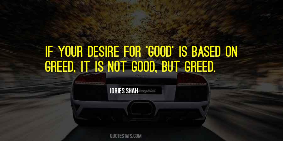 Quotes On Greed Is Good #1229966
