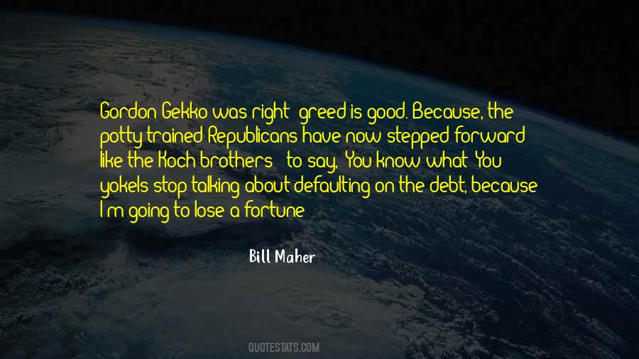 Quotes On Greed Is Good #1850492