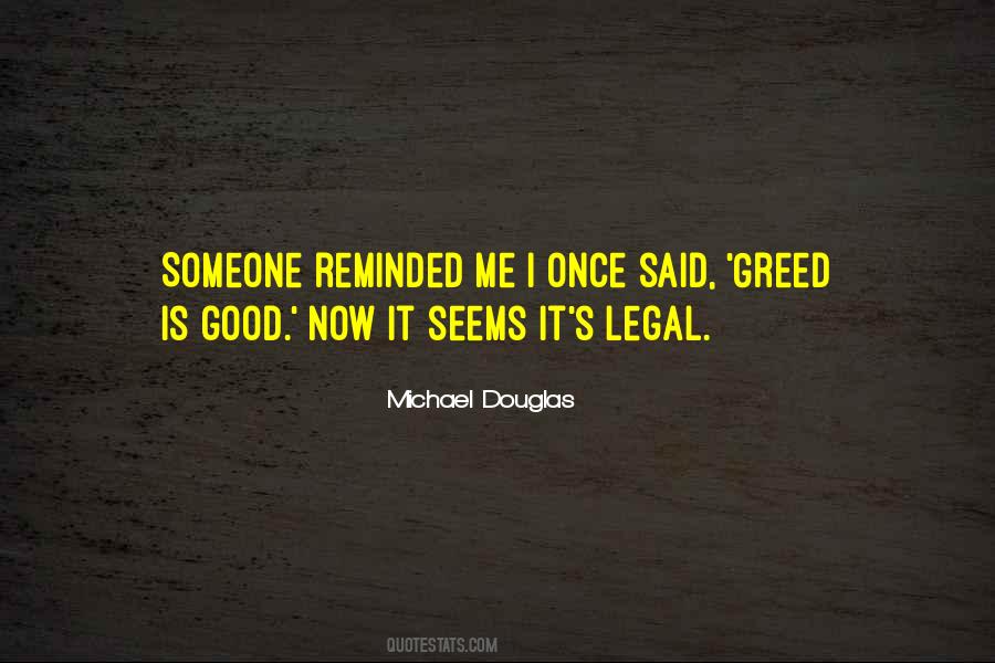 Quotes On Greed Is Good #185314