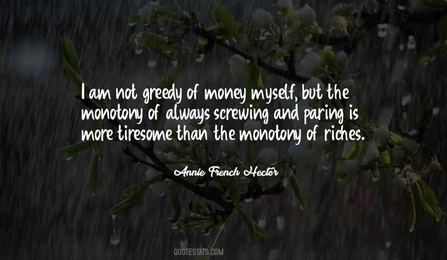 Quotes On Greedy For Money #1737206